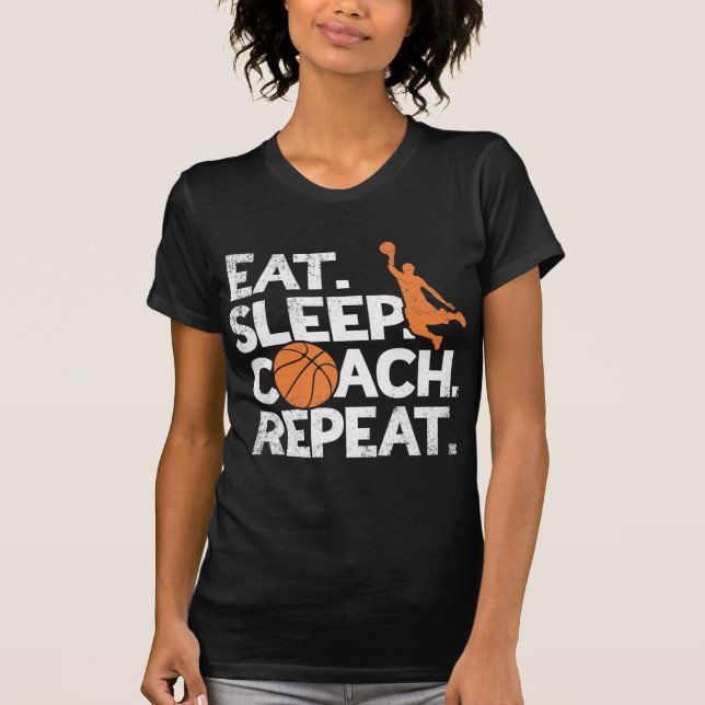 Camiseta Coach Basketball Repeat Assistant Come Sleep (Anverso)