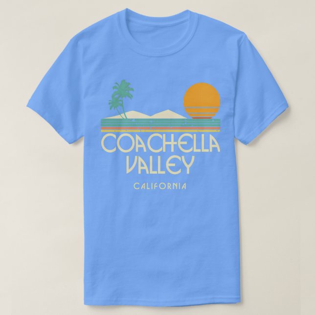 Camiseta Coachella Valley California TShirt 7 (Diseño del anverso)