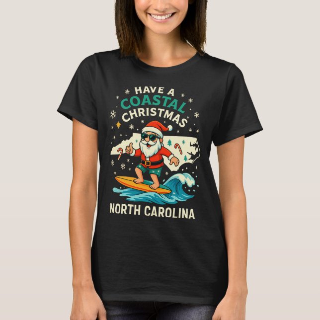 Camiseta Coastal Christmas Nc Shirt Santa Surfing Funny Wav (Anverso)