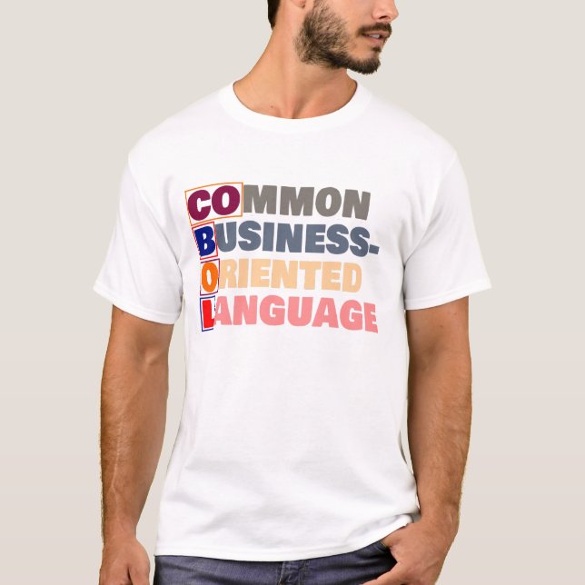 Camiseta COBOL is Common Business-Oriented Language (Anverso)