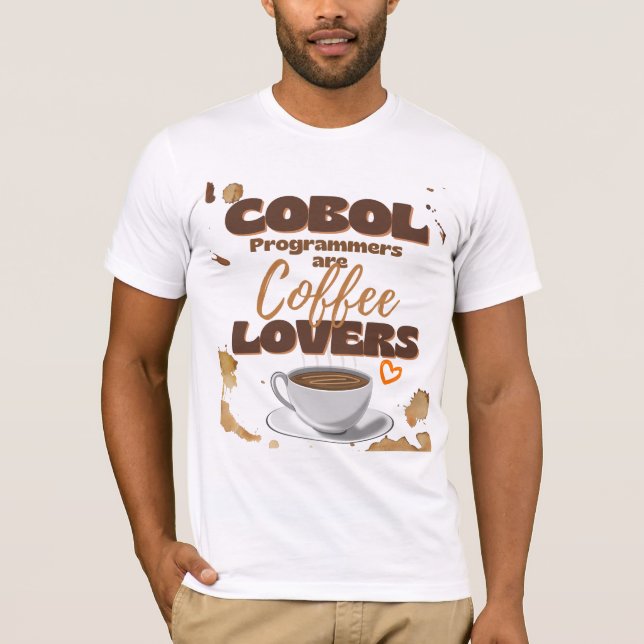 Camiseta Cobol Programmers are Coffee Lovers (Anverso)