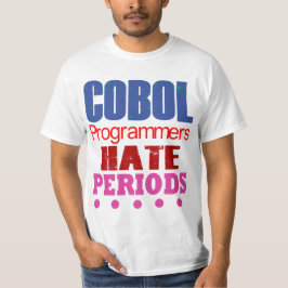 Camiseta Cobol Programmers Hate Periods 