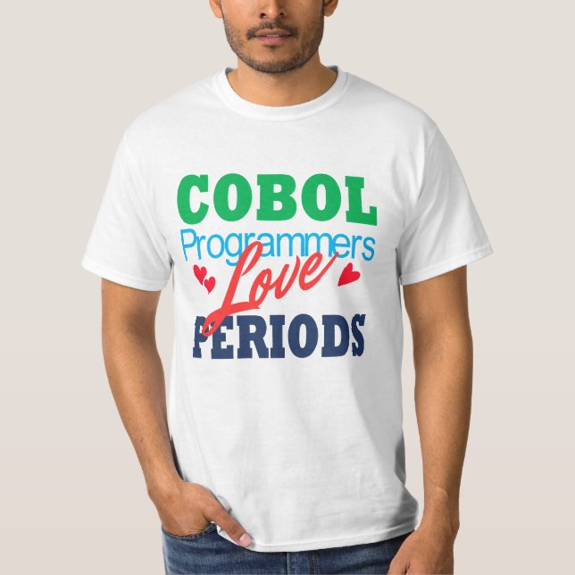 Camiseta Cobol Programmers Love Periods (Anverso)