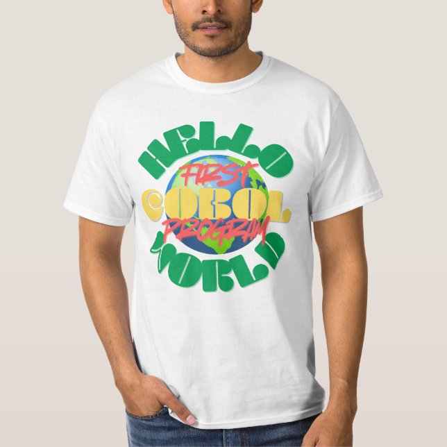 Camiseta Cobol Programming's Hello World First Program (Anverso)