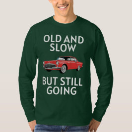 Camiseta Coche Antiguo Todavía Funciona