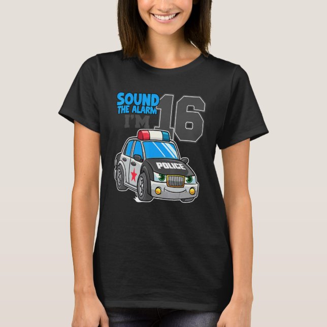 Camiseta Coche policial 16º cumpleaños 16 policía de policí (Anverso)