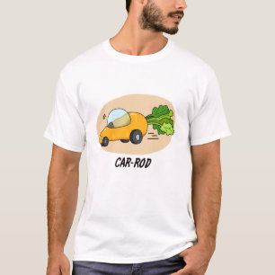Camiseta Coche-rod Funny Carrot Pun