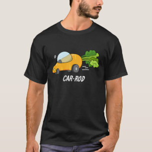 Camiseta Coche-rod Funny Carrot Pun Dark BG
