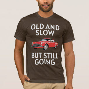 Camiseta Coche Viejo Todavía Funciona
