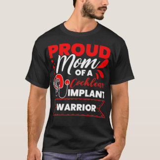 Camiseta Cochlear Implante Apoya a Orgullosa Madre Escuchan