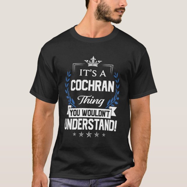 Camiseta Cochran Name T Shirt - Cochran Things Name 2 Gift  (Anverso)