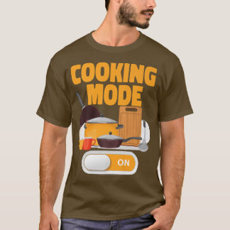Camiseta Cocina Cocina Cocina Cocina Chef Modo De Cocina Ac