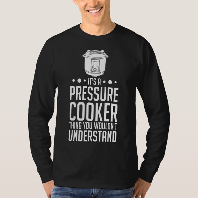 Camiseta Cocina de cocina a presión que prepara carne de ce (Anverso)