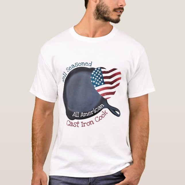 Camiseta Cocina de hierro fundido bien sazonada (Anverso)