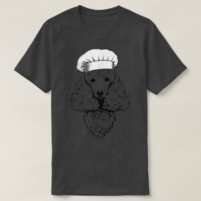 Camiseta Cocina divertida del chef Poodle Dog Cook Chef (Diseño del anverso)