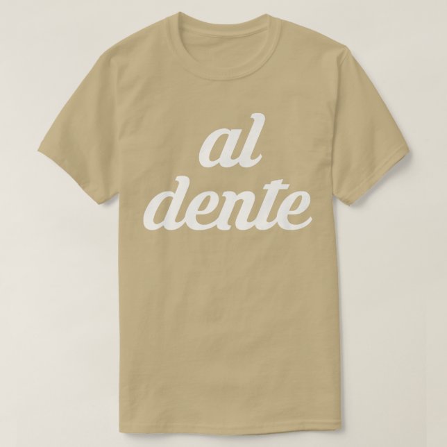 Camiseta Cocina italiana de la pasta Al Dente Spaghetti Coo (Diseño del anverso)