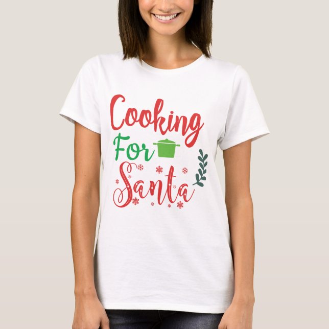 Camiseta Cocina Para Santa Merry Christmas Tree Funny Xmas (Anverso)