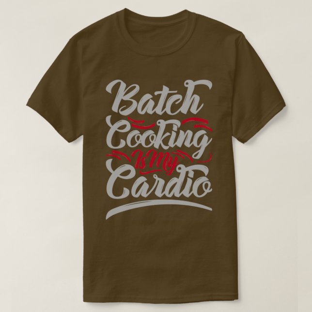 Camiseta Cocina por lotes es mi cardio (Diseño del anverso)