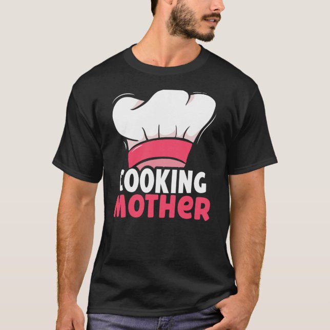 Camiseta Cocinando a la madre, cocinero de hobby, cocina a  (Anverso)
