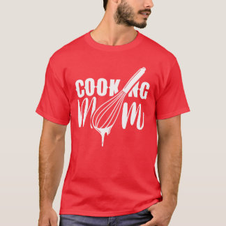 Camiseta Cocinar a mamá Madre Cocinar a mamá, mami