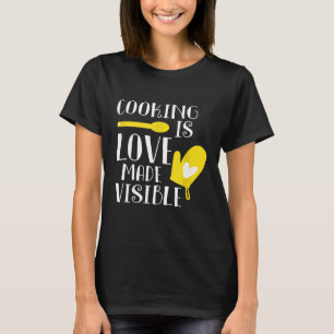 Camiseta cocinar es amor hecho visible madre cocinera cocin