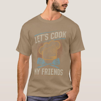 Camiseta Cocinemos a mis amigos Instrumentos de cocina Chef