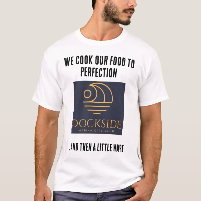 Camiseta Cocineros al muelle a la perfección (Anverso)