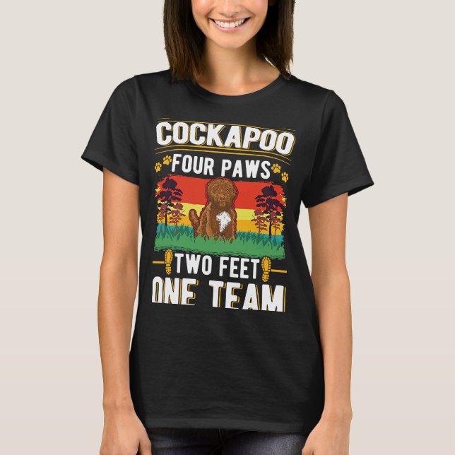 Camiseta Cockapoo cuatro patas dos pies un equipo Cockapoo (Anverso)