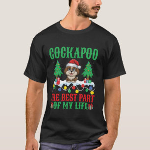 Camiseta Cockapoo La Mejor Parte De Mi Vida Xmas Ilustra A