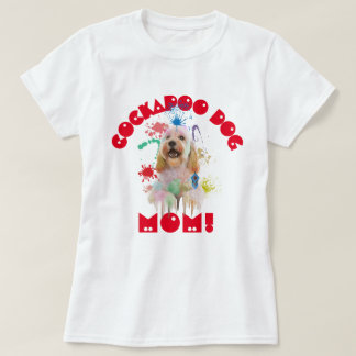 Camiseta Cockapoo Mom Dog Amo La Mejor Madre Perro