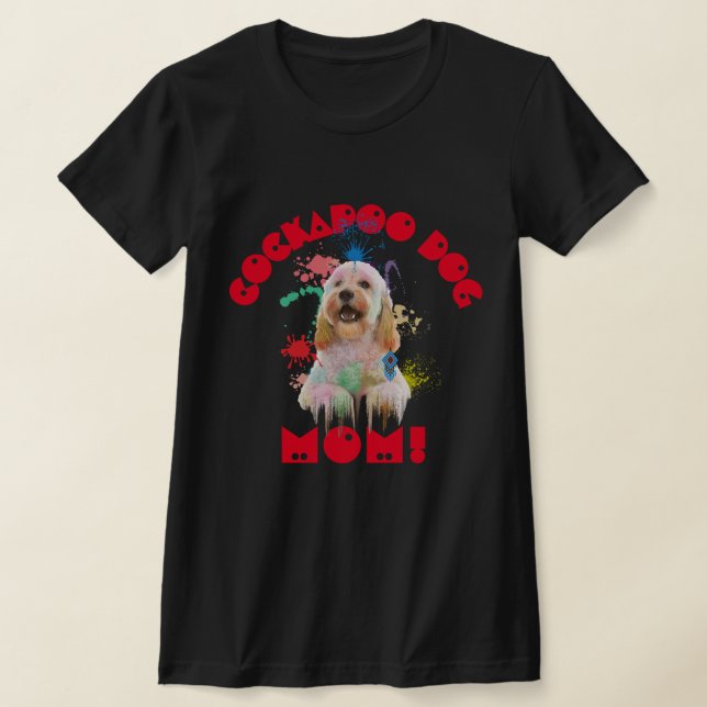 Camiseta Cockapoo Mom Dog Amo La Mejor Madre Perro (Distribución)