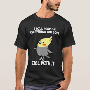 Camiseta Cockatiel diciendo que voy a cazar a Tiel con él
