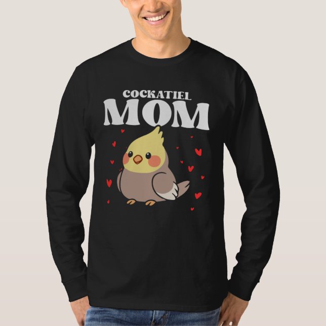 Camiseta Cockatiel Mom Mother Bird Ornithology Mother s Day (Anverso)