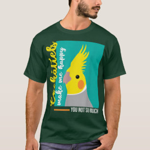 Camiseta Cockatiel T Funny Gift Bird Dueñas Me Hacen Feliz