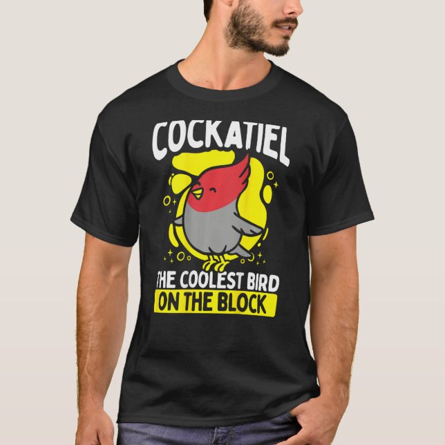Camiseta Cockatiel The Coolest Bird On The Block Backprint  (Anverso)