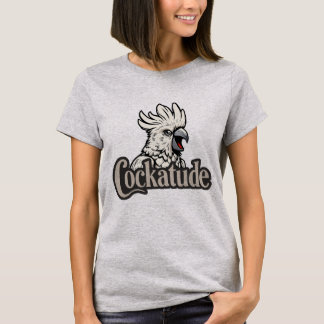 Camiseta Cockatoo Attitude "Cockatude" Women's