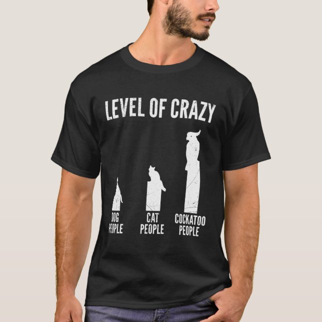 Camiseta Cockatoo Dueño Nivel De Crazy Cockatoos Parrots Pe (Anverso)