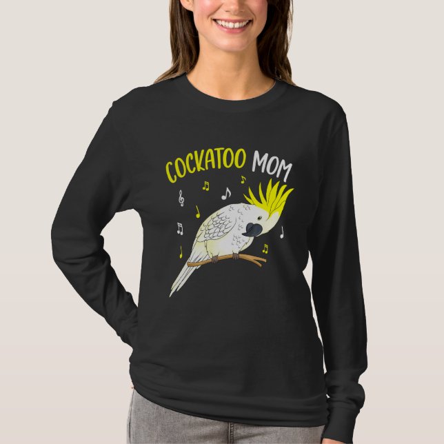 Camiseta Cockatoo Mom Parrot Bird Mujeres (Anverso)
