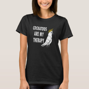 Camiseta Cockatoos como terapia Cute Cockatiel Animal Exóti
