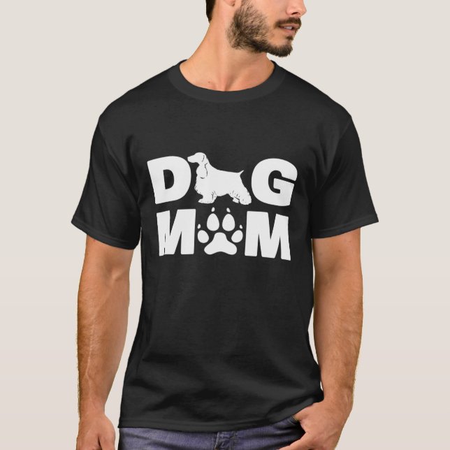 Camiseta Cocker Inglés Spaniel Para Mamá Perra (Anverso)
