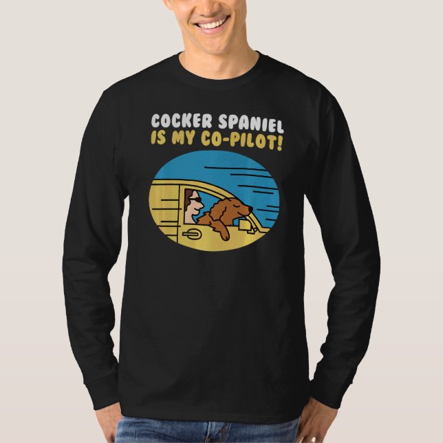 Camiseta Cocker Spaniel Es Mi Co Pilot Dog (Anverso)