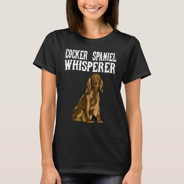 Camiseta Cocker Spaniel Wisperer  Dog (Anverso)