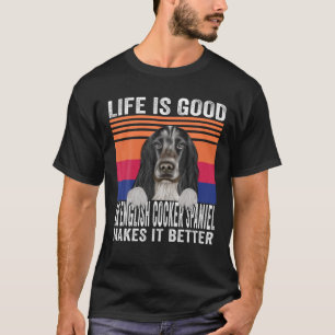 Camiseta Cocker Spaniels inglés hace que tu vida sea buena
