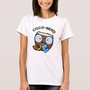 Camiseta Coco-nerd Funny Fruit Coconut Pun