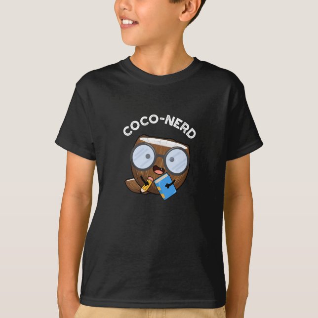Camiseta Coco nerd Funny Fruit Coconut Pun Dark BG (Anverso)