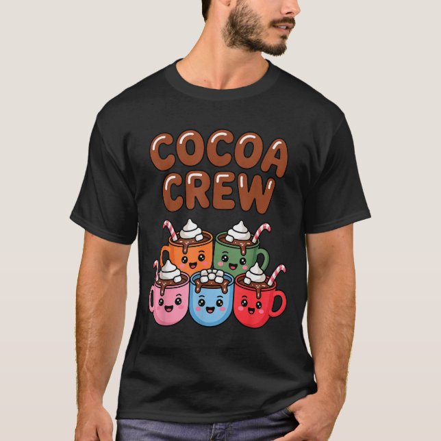 Camiseta Cocoa Crew Cute Christmas Hot Chocolate Matching P (Anverso)