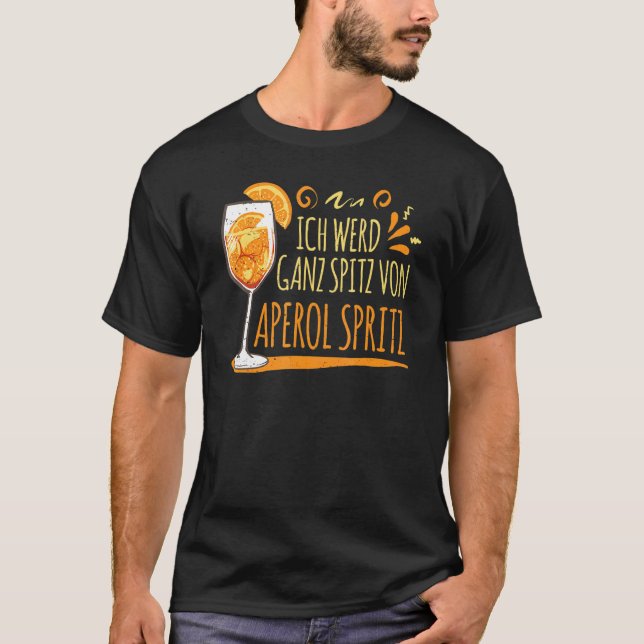 Camiseta Cóctel Que Fui Ganz Spitz De Aperol Spritz (Anverso)