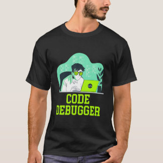 Camiseta Code Debugger Tech Career Computer Job Lifestyle