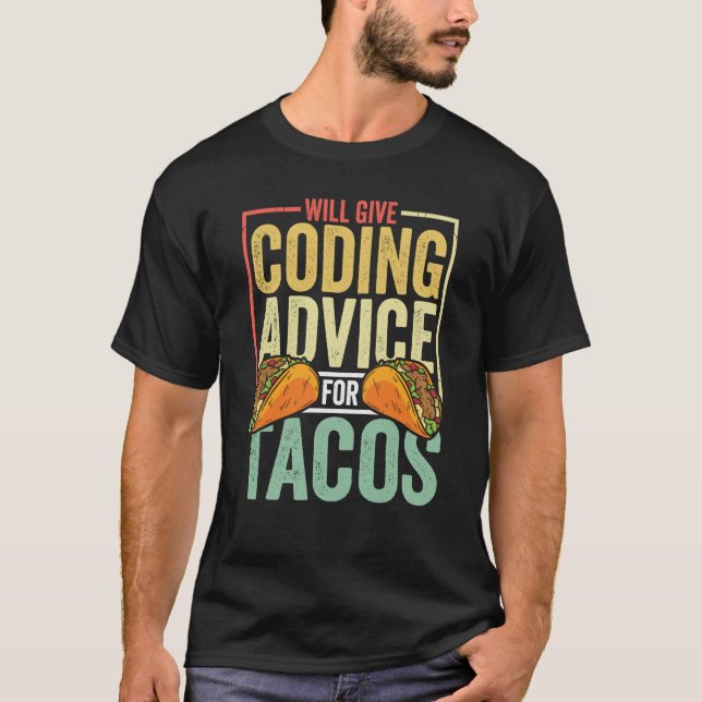 Camiseta Coder Taco Coding Mexico Food for Programmer (Anverso)
