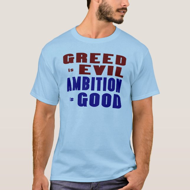 Camiseta Codicia y Ambición (Anverso)